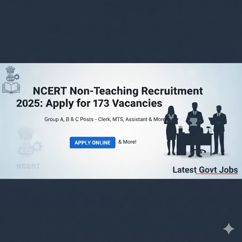 NCERT Non-Teaching Recruitment 2025